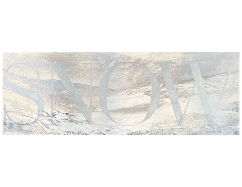 A contemporary mountain/storm oil painting with the word, "SNOW" scripted under the horizontal snow scene. Oil on brushed aluminum panel, by artist Cynthia McLoughlin